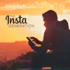 Mick Konstantin - The Insta Generation - Single